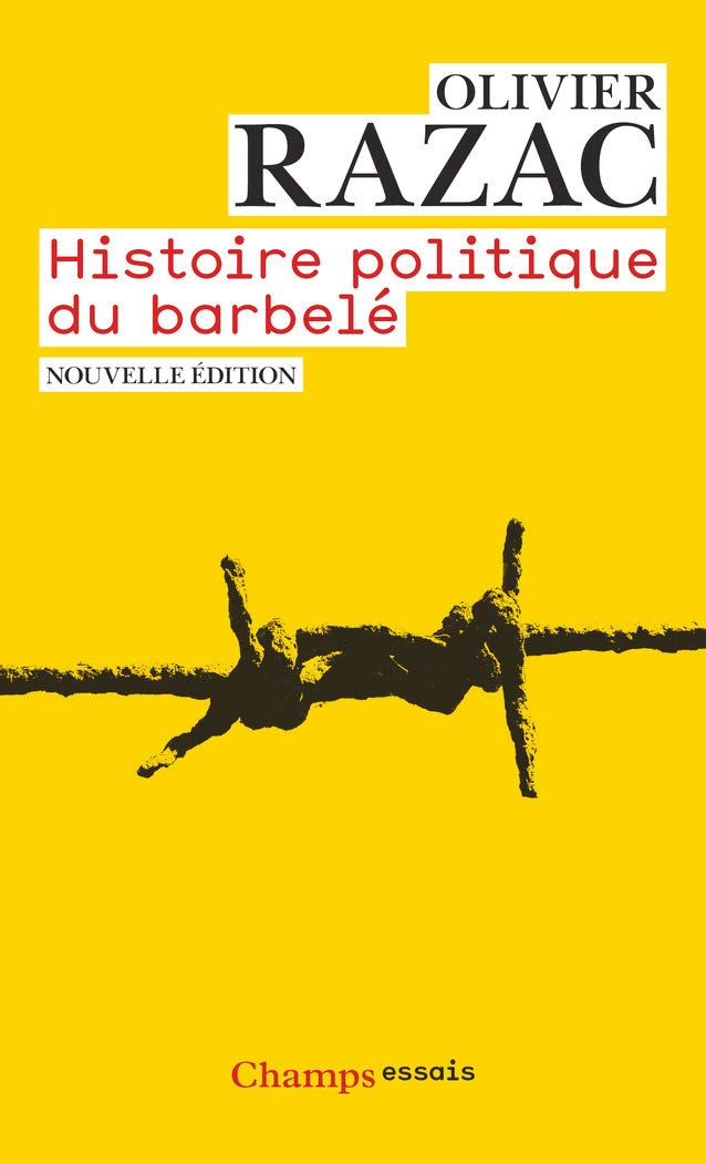 Histoire politique du barbelé