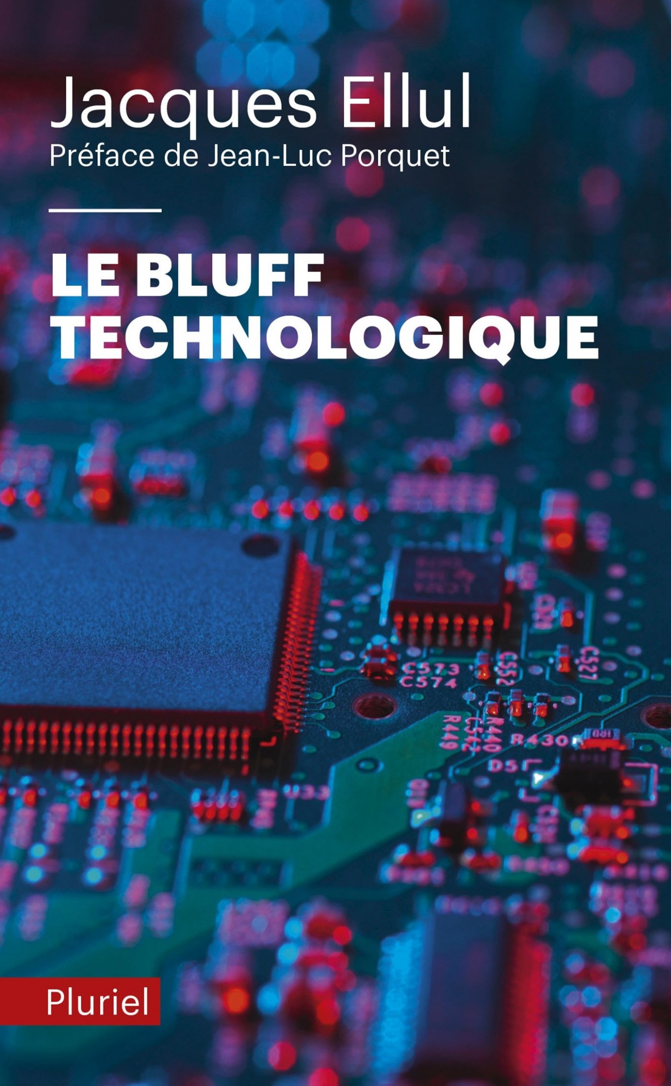 Le bluff technologique