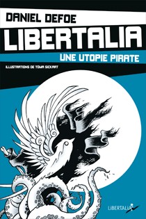 Libertalia, une utopie pirate
