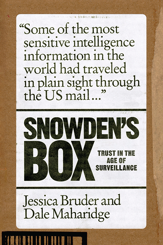 Snowden's Box: Trust in the Age of Surveillance