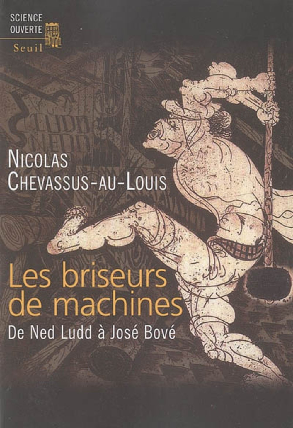 Les briseurs de machines