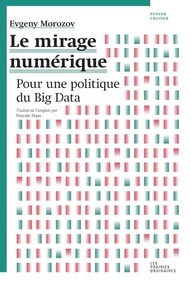 Le mirage numérique