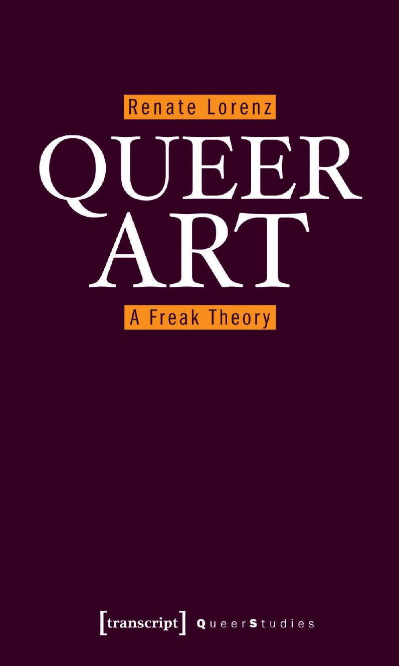 Queer Art - A Freak Theory