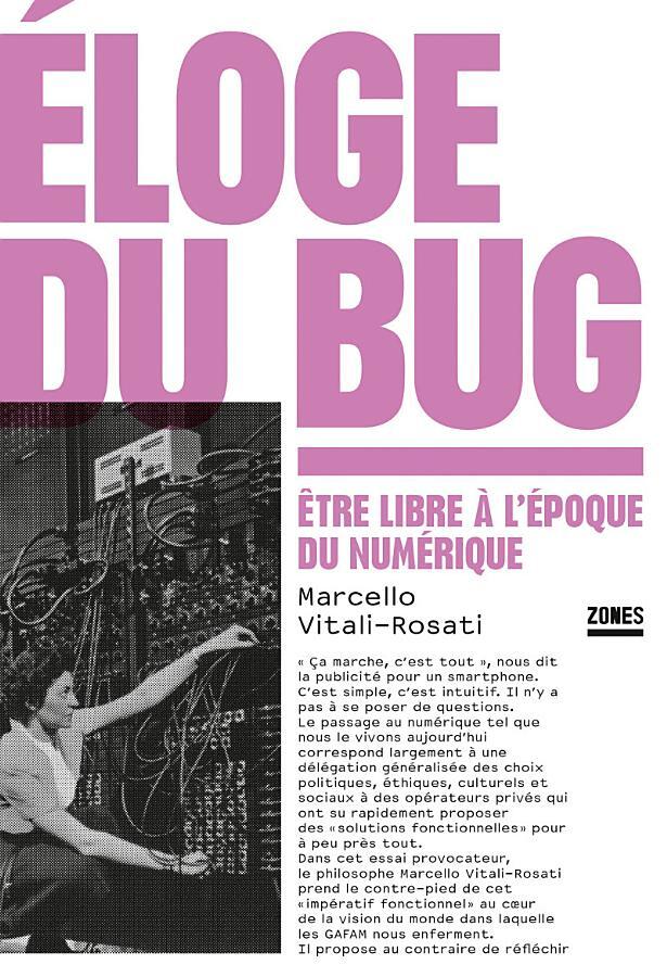 Éloge du bug