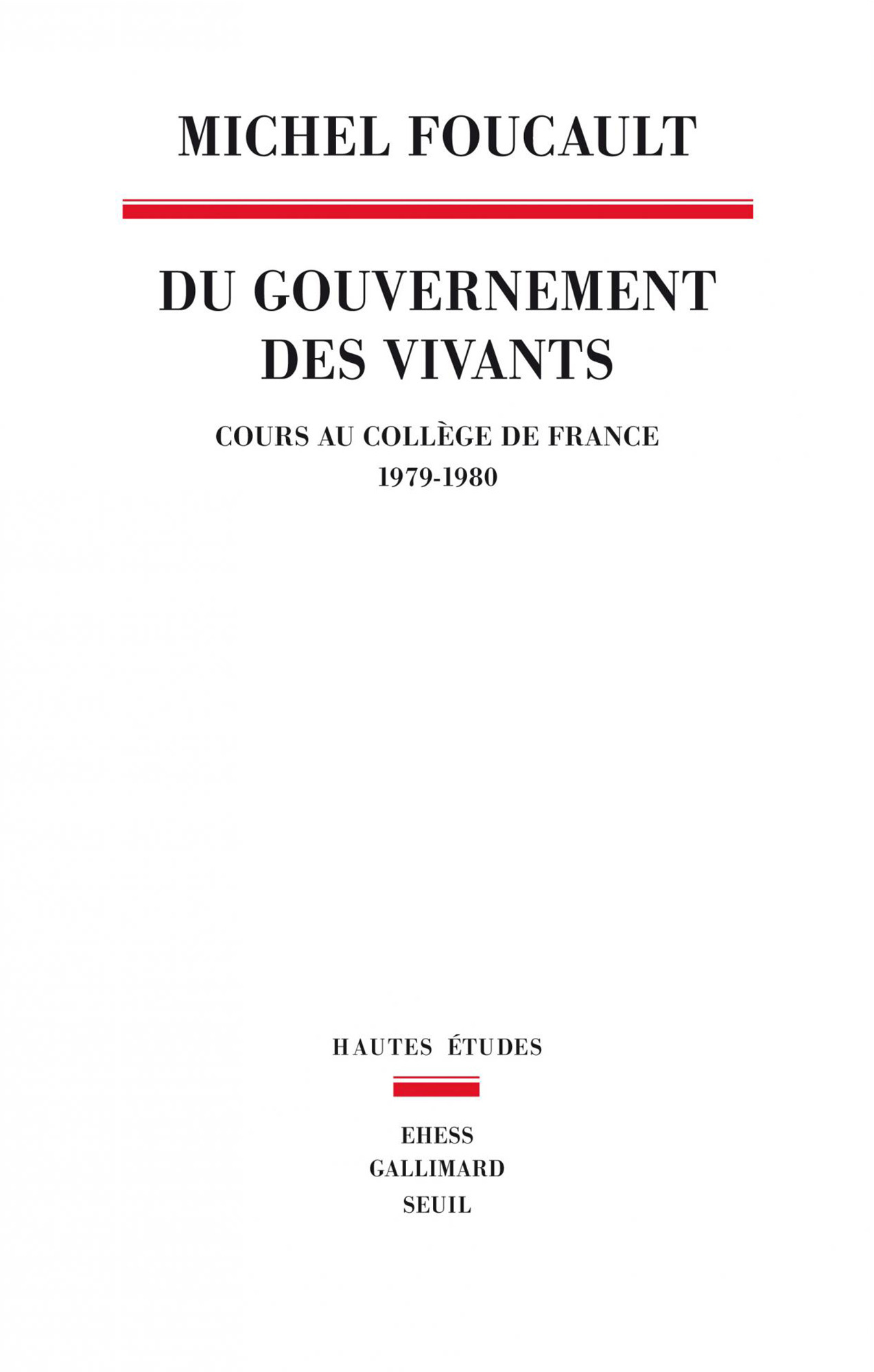 Du gouvernement des vivants