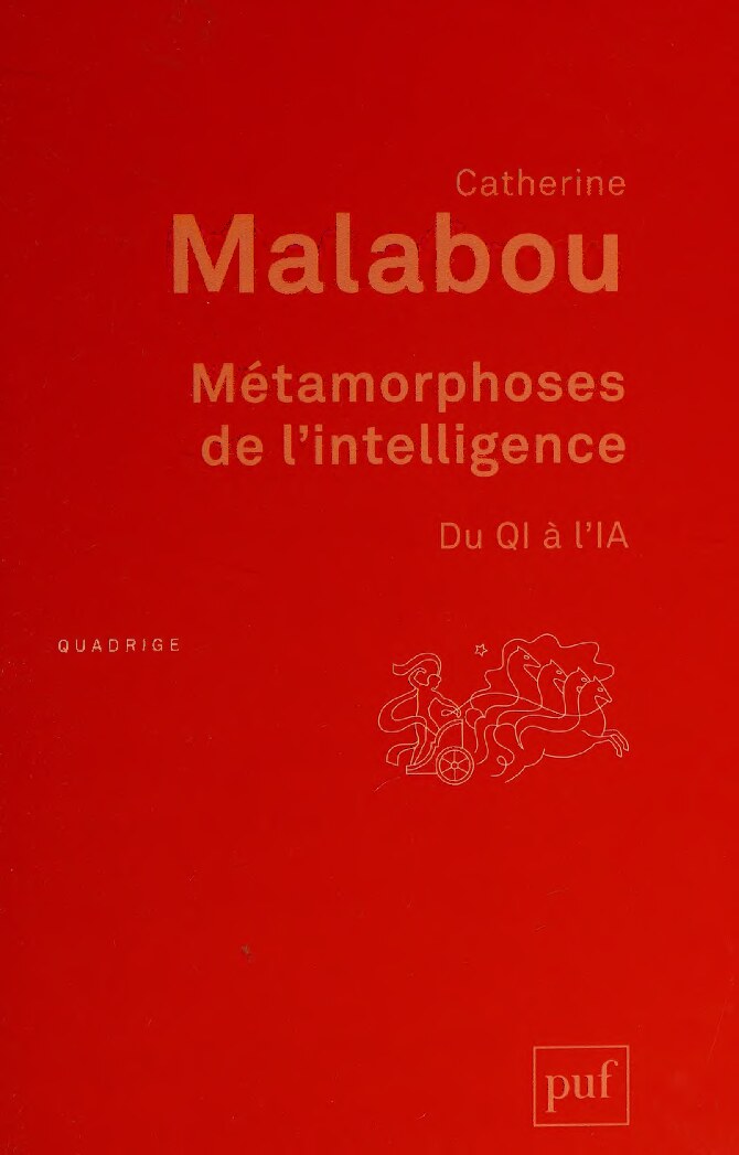 Métamorphoses de l'intelligence