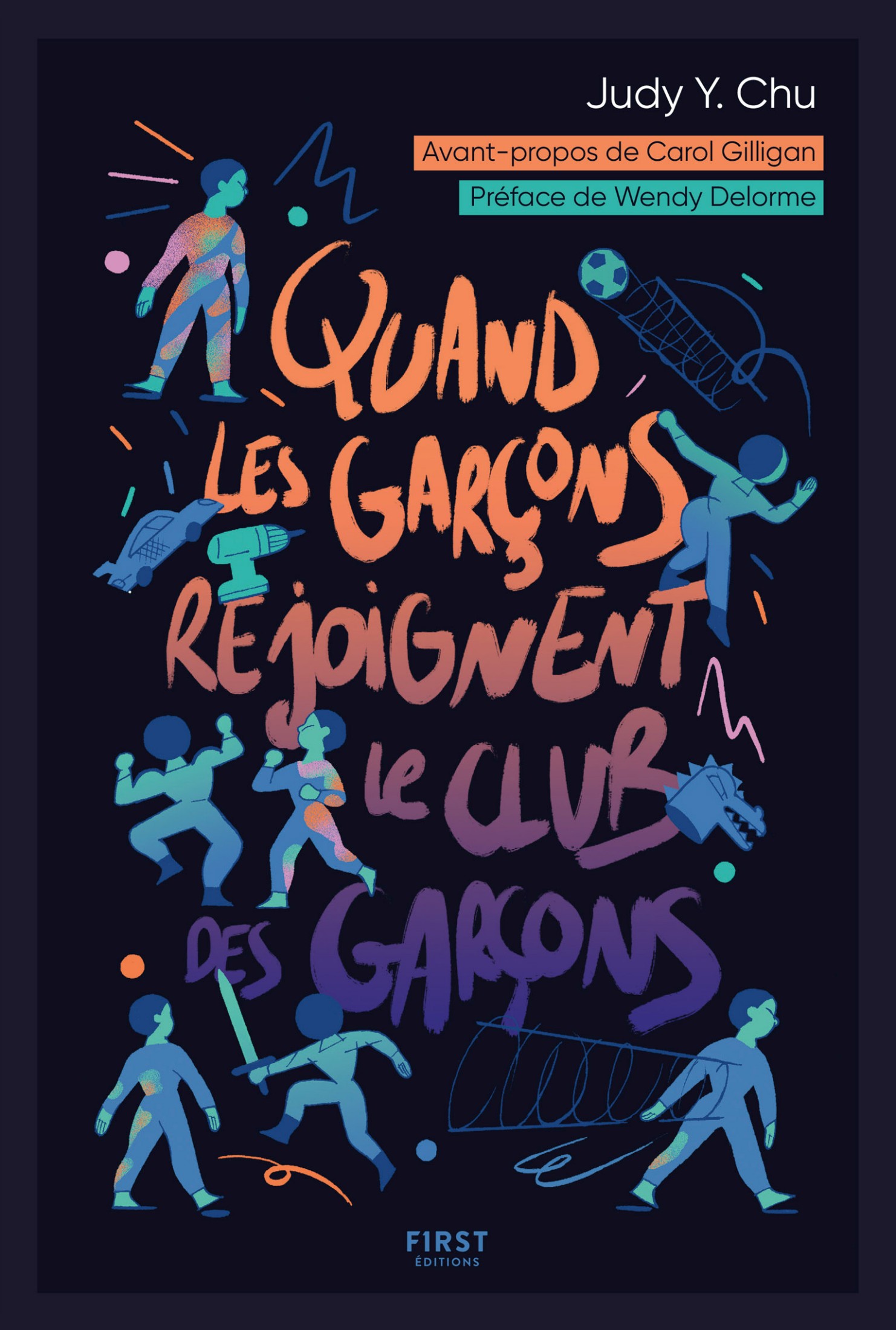 Quand les garçons rejoignent le club des garçons