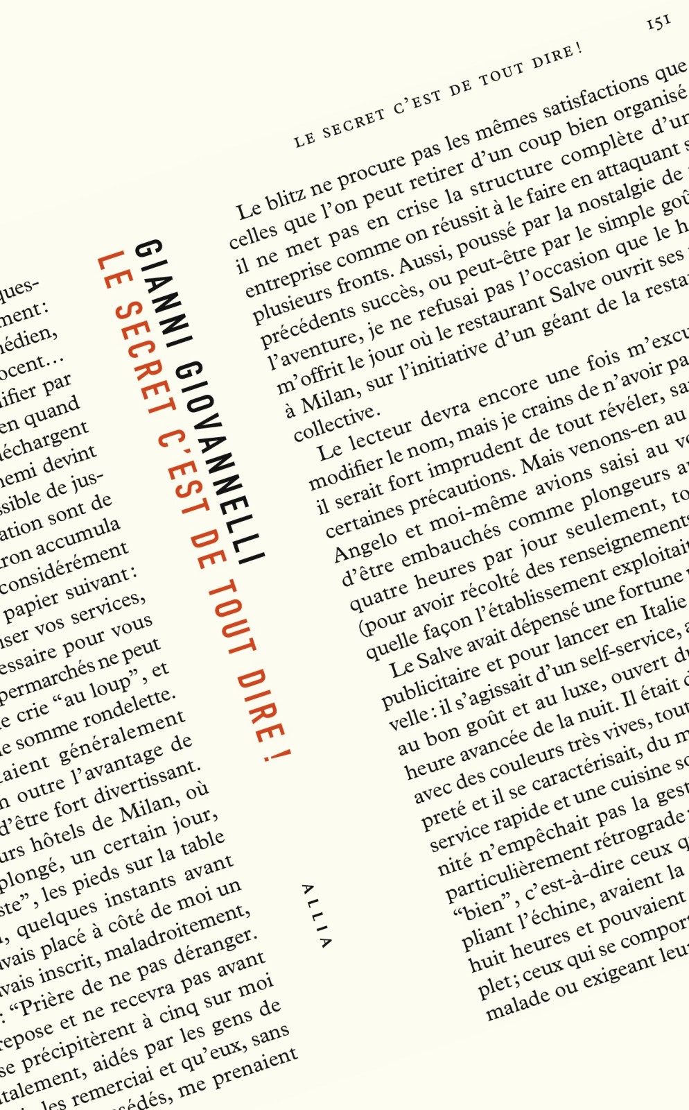 Le secret c’est de tout dire !