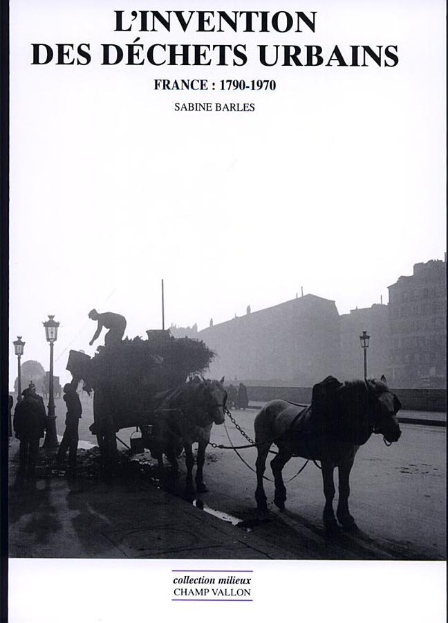 L'invention des déchets urbains