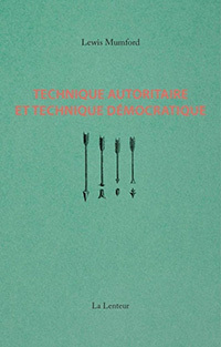 Technique autoritaire et technique démocratique