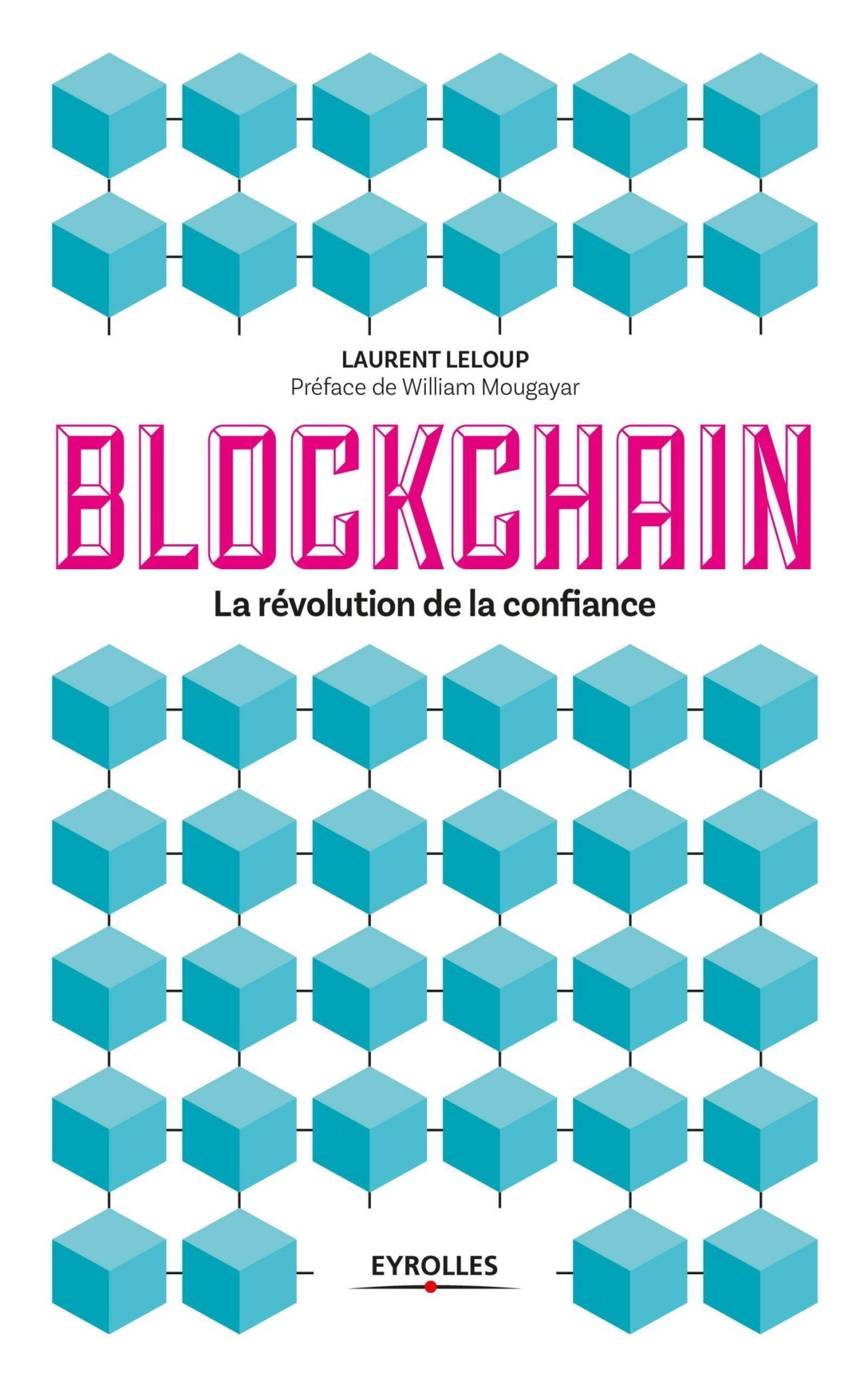 Blockchain: la révolution de la confiance